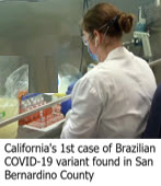  California's 1st case of Brazilian COVID-19 variant found in San Bernardino County -台灣e新聞