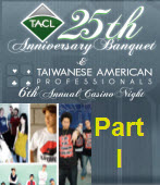TACL 25th Anniversary Banquet Part I