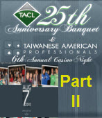 TACL 25th Anniversary Banquet Part II