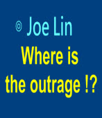  Where is the outrage !? ∣◎Joe Lin｜台灣e新聞