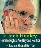 Human Rights Are Beyond Politics -- Justice Should Be Too ∣◎Jack Healey｜Taiwanenews.com